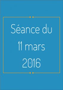 Ordre du jour - 11 mars 2016