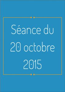 Ordre du jour - 20 octobre 2015